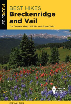 FalconGuides Best Hikes Breckenridge and Vail 0
