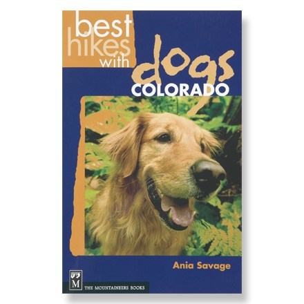Mountaineers Books Best Hikes With Dogs - Colorado  