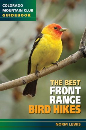Mountaineers Books The Best Front Range Bird Hikes 0