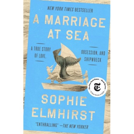 Riverhead Books A Marriage at Sea: A True Story of Love, Obsession, and Shipwreck 0