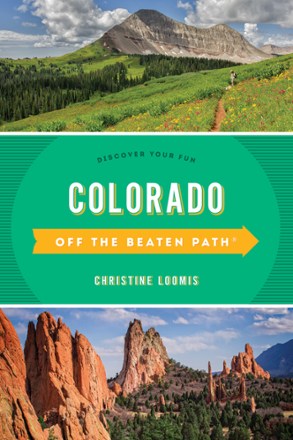 Globe Pequot Press Colorado Off the Beaten Path - 13th Edition 0