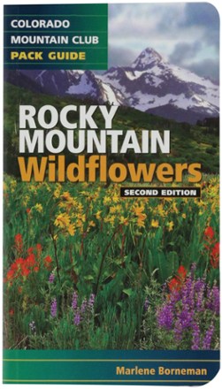 Colorado Mountain Club Rocky Mountain Wildflowers - 2nd Edition 0