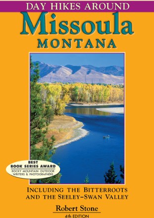 Day Hike Books Day Hikes Around Missoula, Montana - 4th Edition 0