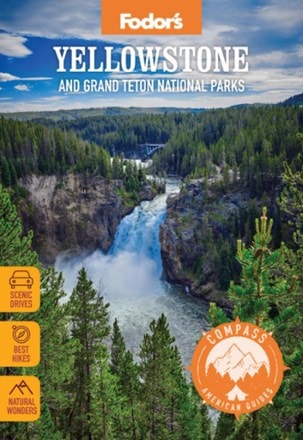 Fodor's Travel Guides Yellowstone and Grand Teton National Parks 0