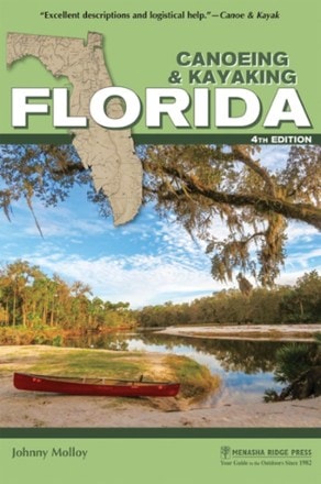 Menasha Ridge Press Canoeing and Kayaking Florida - 4th Edition 0