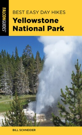 FalconGuides Best Easy Day Hikes Yellowstone National Park - 4th Edition 0