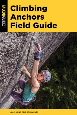 FalconGuides Climbing Anchors Field Guide 0