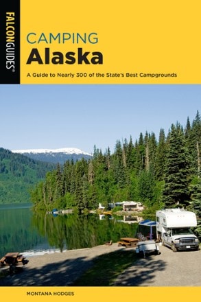 FalconGuides Camping Alaska - 2nd Edition 0