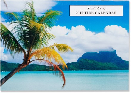 2010 Tide Calendar Santa Cruz REI Coop