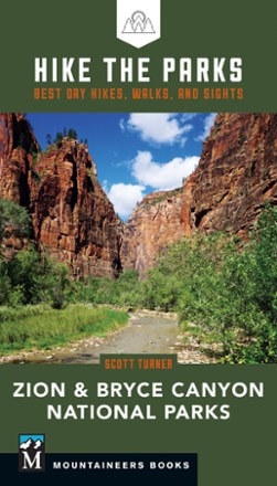 Mountaineers Books Hike the Parks: Zion and Bryce Canyon National Parks 0