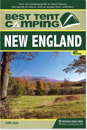 Menasha Ridge Press The Best in Tent Camping: New England - 4th Edition  