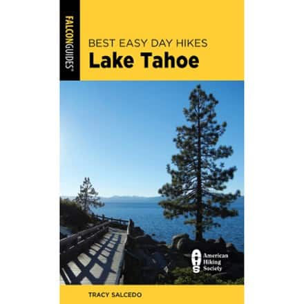 FalconGuides Best Easy Day Hikes Lake Tahoe - 5th Edition 0
