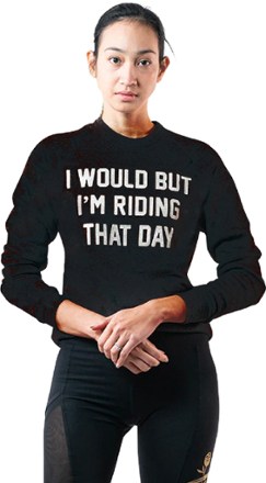 Ostroy I Would But I'm Riding That Day Sweatshirt 1