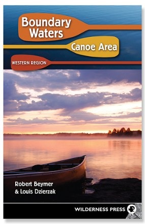 Wilderness Press Boundary Waters Canoe Area: Western Region - 7th Edition 0