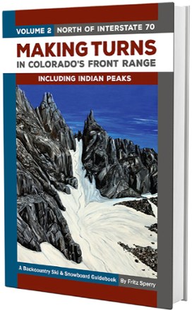  Making Turns in Colorado's Front Range - Volume 2: North of Interstate 70 0
