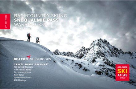 Beacon Guidebooks Backcountry Skiing: Snoqualmie Pass, Washington - 2nd Edition 0