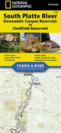 National Geographic South Platte River Fishing & River Recreation Map Guide: Elevenmile Canyon Reservoir to Chatfield Reservoir 0