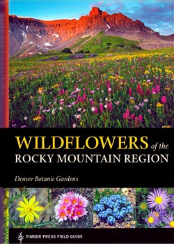 Timber Press Wildflowers of the Rocky Mountain Region 0