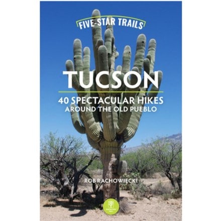 Menasha Ridge Press Five-Star Trails: Tucson - 3rd Edition 0