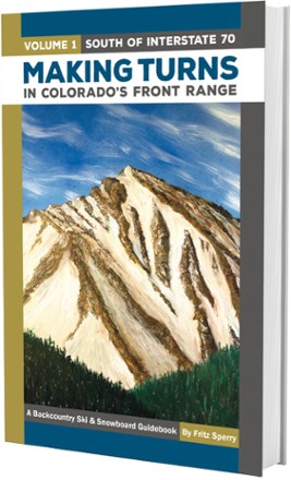  Making Turns in Colorado's Front Range - Volume 1: South of Interstate 70 2