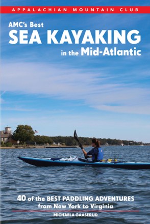 AMC Best Sea Kayaking in the Mid-Atlantic 0