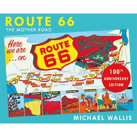 St. Martin's Griffin Route 66: The Mother Road - 100th Anniversary Edition 0