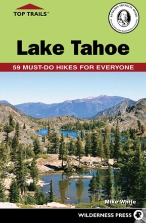Wilderness Press Top Trails: Lake Tahoe 0