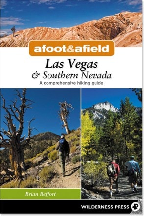 Wilderness Press Afoot and Afield: Las Vegas and Southern Nevada - Second Edition 0