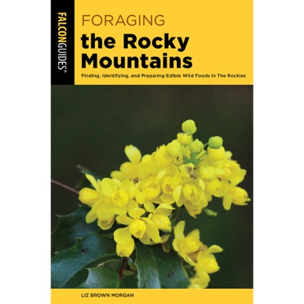 FalconGuides Foraging the Rocky Mountains 0