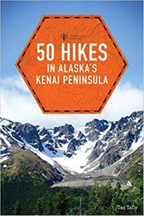 Countryman Press 50 Hikes in Alaska's Kenai Peninsula 0