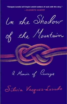 In the Shadow of the Mountains: A Memoir of Courage 0