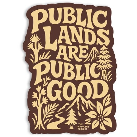 The Landmark Project Public Lands Are Public Good Sticker 0