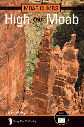 Sharp End Publishing Moab Climbs: High on Moab 0