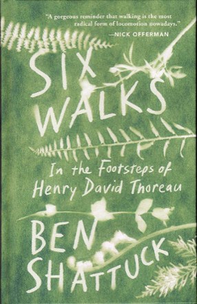  Six Walks: In The Footsteps of Henry David Thoreau 0
