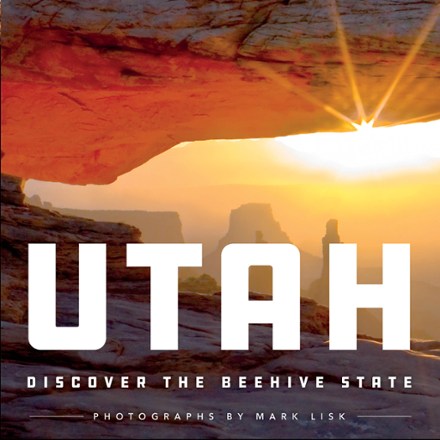  Utah: Discover the Beehive State 0