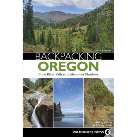 Wilderness Press Backpacking Oregon: From River Valleys to Mountain Meadows 0