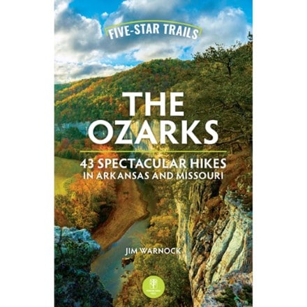Menasha Ridge Press Five-Star Trails: The Ozarks - 2nd Edition 0