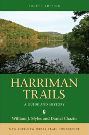 New York New Jersey Trail Harriman Trails: A Guide and History - 4th Edition 0