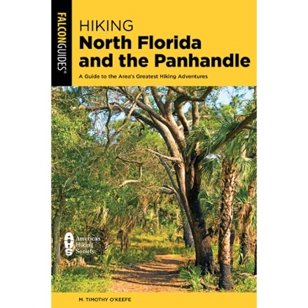 FalconGuides Hiking North Florida and the Panhandle 0