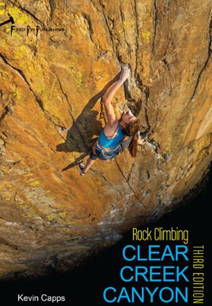 Fixed Pin Publishing Rock Climbing Clear Creek Canyon - 3rd Edition 0