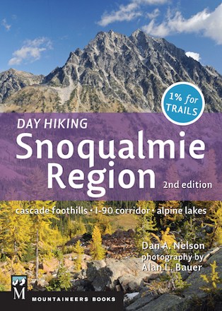 Mountaineers Books Day Hiking Snoqualmie Region - Second Edition 0