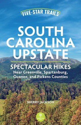 Menasha Ridge Press Five-Star Trails: South Carolina Upstate 0