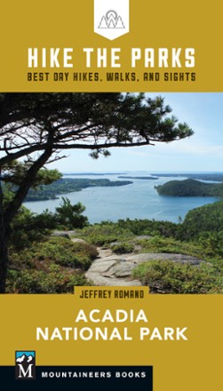 Mountaineers Books Hike the Parks: Acadia National Park 0
