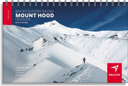 Beacon Guidebooks Backcountry Skiing: Mount Hood, Oregon 0