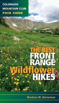 Colorado Mountain Club The Best Front Range Wildflower Hikes