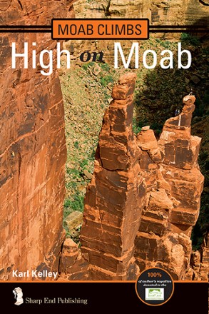 Moab Climbs: High on Moab