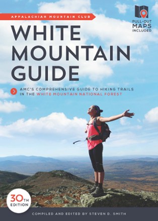 AMC White Mountain Guide - 30th Edition