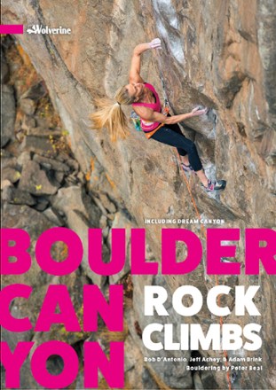 Boulder Canyon Rock Climbs - 3rd Edition