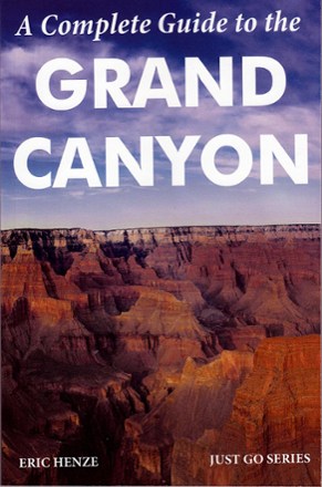 A Complete Guide to the Grand Canyon