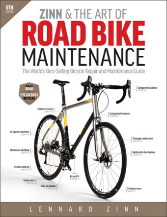 Zinn & the Art of Road Bike Maintenance - 5th Edition